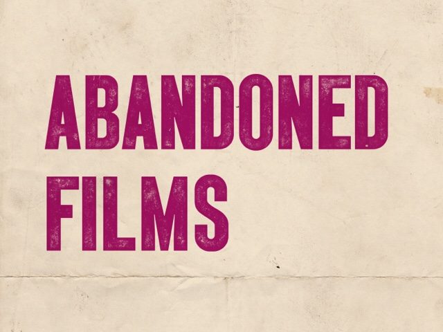 Abandoned Films